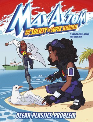 Ocean Plastics Problem: A Max Axiom Super Scientist Adventure (hftad)