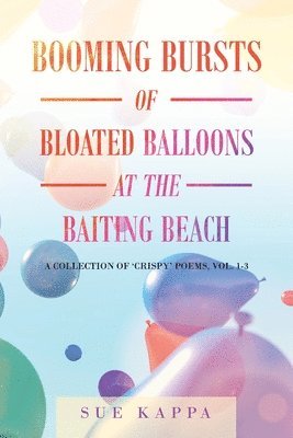 Booming Bursts of Bloated Balloons at the Baiting Beach (hftad)