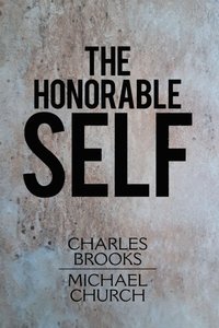 Honorable Self (e-bok)