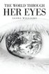 World Through Her Eyes