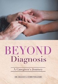 Beyond Diagnosis (inbunden)