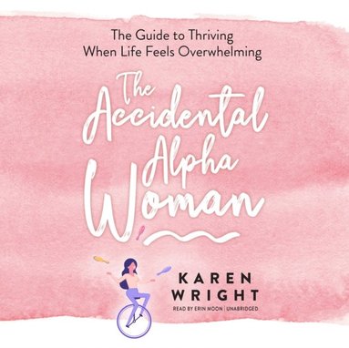 Accidental Alpha Woman (hftad)