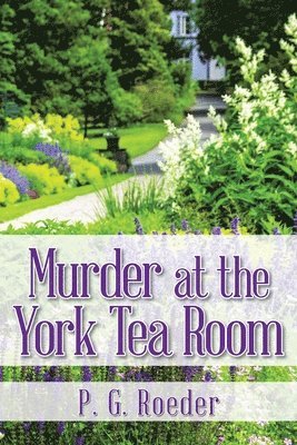 Murder at the York Tea Room (hftad)