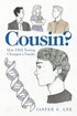 Cousin?