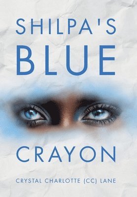 Shilpa's Blue Crayon (häftad)