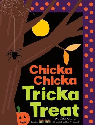 Chicka Chicka Tricka Treat (inbunden)