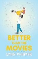 Better Than the Movies (Collector's Edition) (hftad)