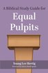 Biblical Study Guide for Equal Pulpits