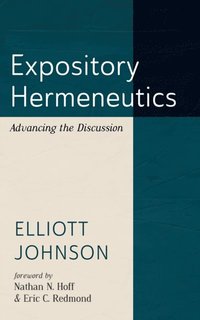 Expository Hermeneutics (e-bok)