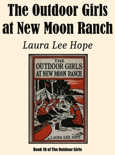 Outdoor Girls at New Moon Ranch (e-bok)