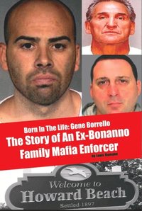 Born in the Life; Gene Borrello (e-bok)
