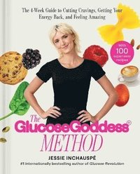 Glucose Goddess Method (inbunden)