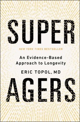 Super Agers (hftad)