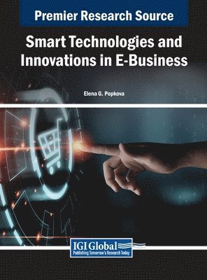 Smart Technologies and Innovations in E-Business (häftad)