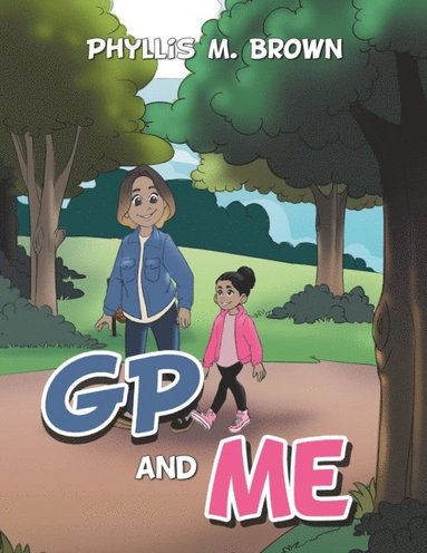 Gp and Me (häftad)