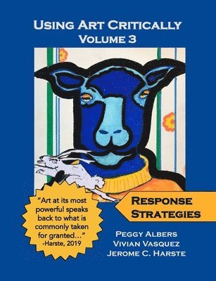 Using Art Critically - Volume 3 (h�ftad)