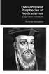 Complete Prophecies of Nostradamus