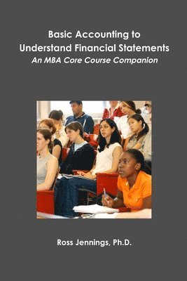 Basic Accounting to Understand Financial Statements (inbunden)