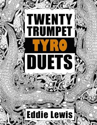 Twenty Trumpet Tyro Duets (inbunden)