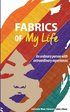 Fabrics of My Life: An Ordinary Person with Extraordinary Experiences