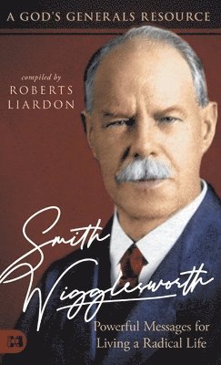 Smith Wigglesworth (inbunden)