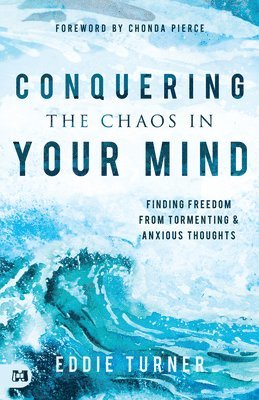 Conquering the Chaos in Your Mind (hftad)
