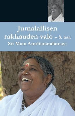 Jumallalisen Rakkauden Valo 8 (inbunden)