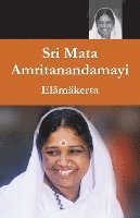 Sri Mata Amritanandamayi Devi - Elämäkerta (häftad)