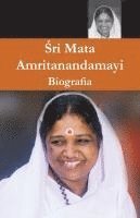 Sri Mata Amritanandamayi Devi, Biografia (inbunden)