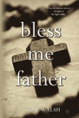 Bless Me Father (hftad)