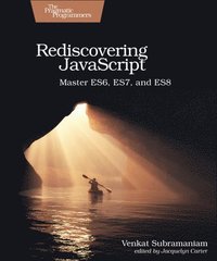 Rediscovering JavaScript (hftad)