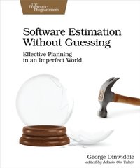 Software Estimation Without Guessing (e-bok)