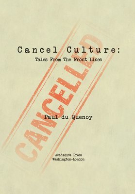 Cancel Culture (inbunden)