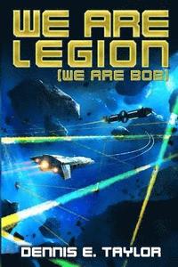 We are Legion (We are Bob) som bok, ljudbok eller e-bok.