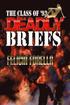 Deadly Briefs: Class of '93 Book 1