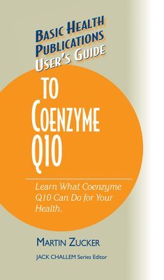 User's Guide to Coenzyme Q10 (inbunden)