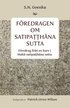 F�redragen om Satipa??h?na sutta