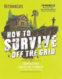 How to Survive Off the Grid (hftad)