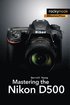 Mastering the Nikon D500
