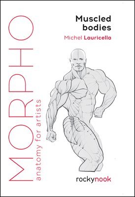 Morpho Muscled Bodies (inbunden)