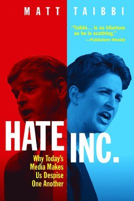Hate, Inc. (inbunden)