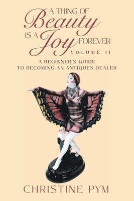 Thing of Beauty is a Joy Forever (inbunden)