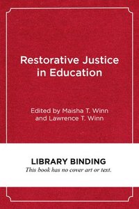 Restorative Justice in Education (inbunden)
