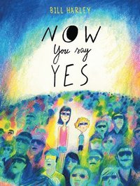 Now You Say Yes (häftad)