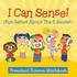 I Can Sense! (Fun Games About The 5 Senses)