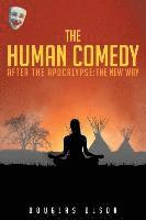 The Human Comedy, After the Apocalypse (hftad)