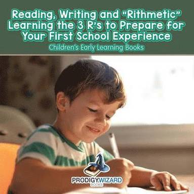 Reading, Writing and 'Rithmetic! Learning the 3 R's to Prepare for Your ...