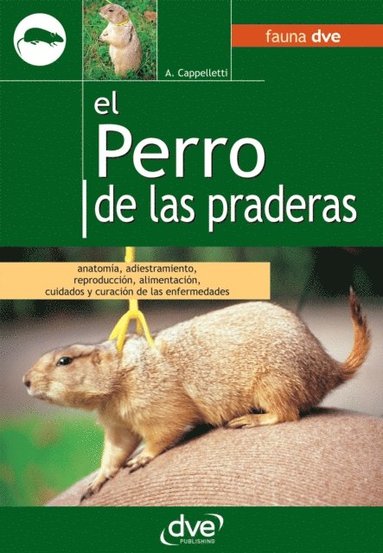 El perro de las praderas (e-bok)