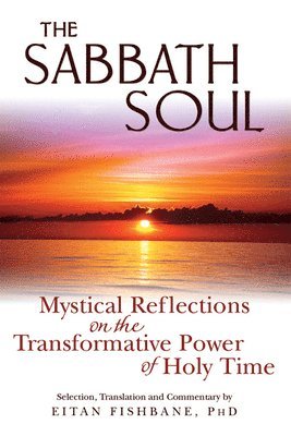 The Sabbath Soul (inbunden)