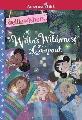Willa's Wilderness Campout (hftad)